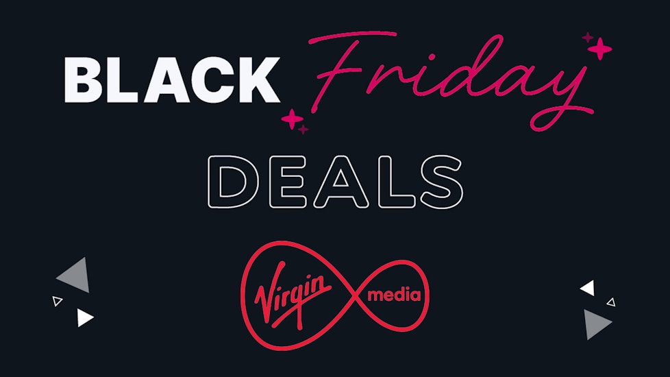 A black field with the text 'Black Friday Deals' and the Virgin Media logo